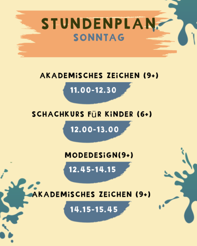 Sonntag: Akademisches zeihen, Modededign, Schachkurs