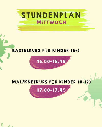 Mittwoch: Malkurs für kinder, Bastelnkurs